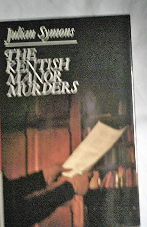 The Kentish Manor Murders
