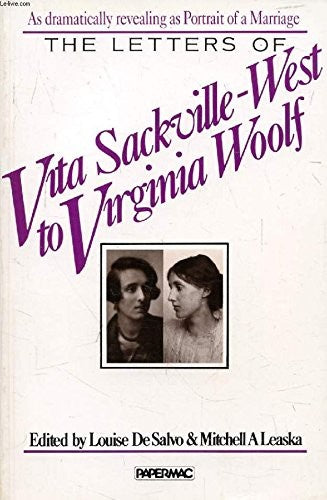 The Letters of Vita Sackville-West to Virginia Woolf