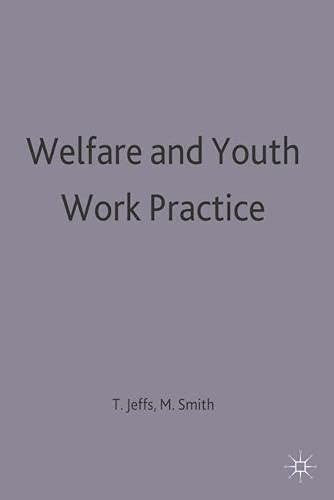 Welfare and Youth Work Practice