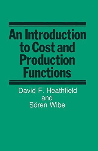 An Introduction to Cost and Production Functions