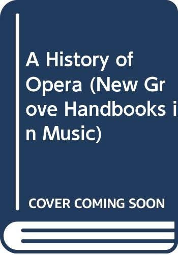 A History of Opera