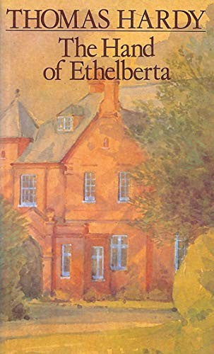 The Hand of Ethelberta