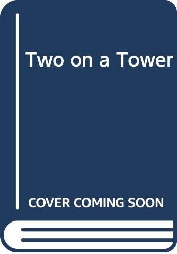 Two on a Tower