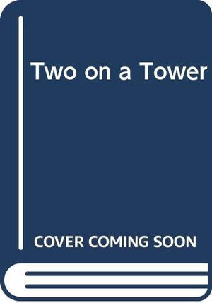 Two on a Tower