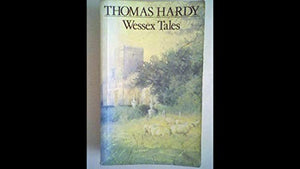 Wessex Tales