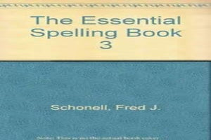 The Essential Spelling Book 3 