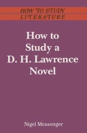 How to Study a D.H.Lawrence Novel