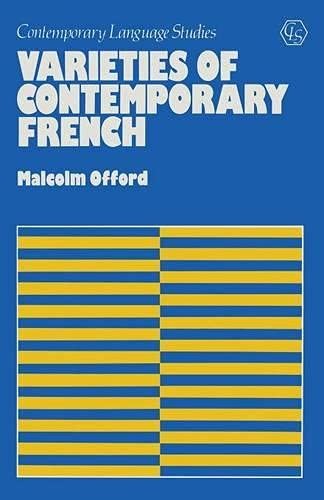 Varieties of Contemporary French