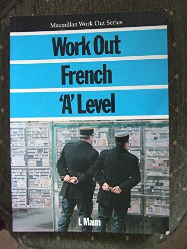 Work Out French A-Level