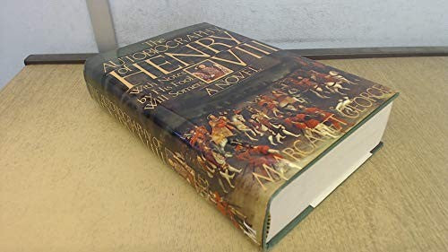 The Autobiography of Henry VIII
