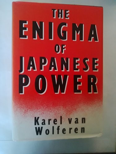 The Enigma of Japanese Power