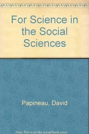 For Science in the Social Sciences