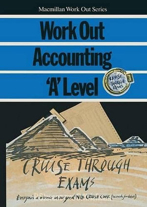 Work Out Accounting 'A' Level