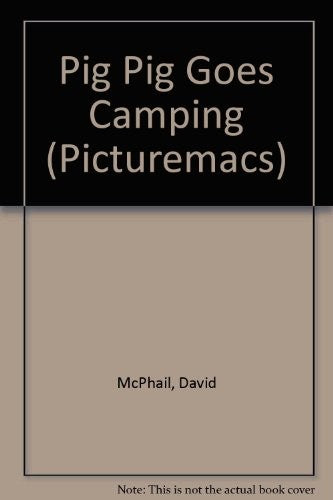 Pig Pig Goes Camping