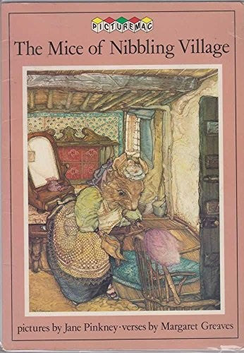 The Mice of Nibbling Village