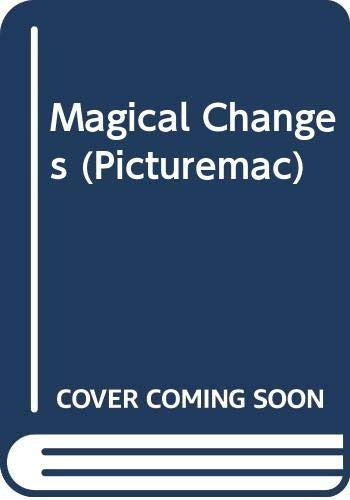 Magical Changes