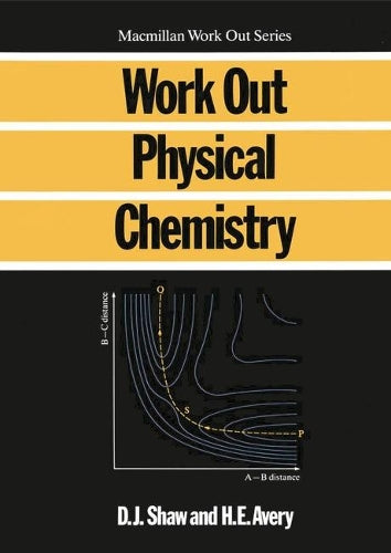 Work Out Physical Chemistry
