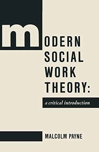 Modern Social Work Theory