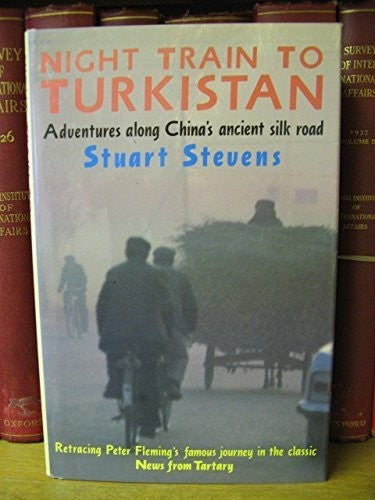 Night Train to Turkistan