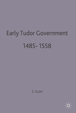 Early Tudor Government, 14851558
