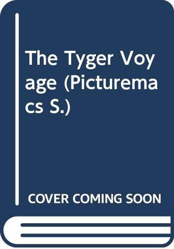The Tyger Voyage