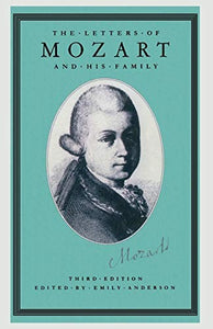 The Letters of Mozart and his Family 