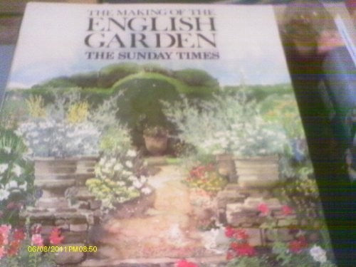 The Making of the English Garden