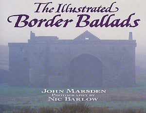 The Illustrated Border Ballads 