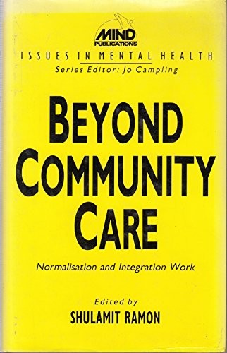 Beyond Community Care