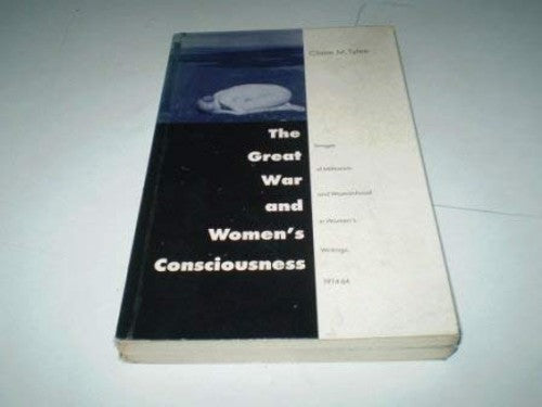 The Great War and Women's Consciousness
