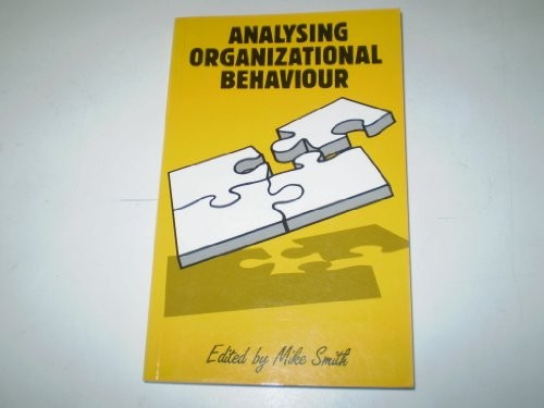 Analysing Organizational Behaviour