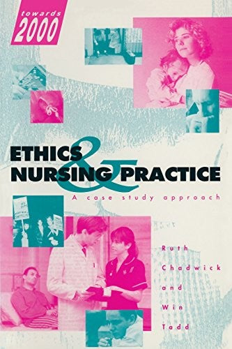 Ethics and Nursing Practice