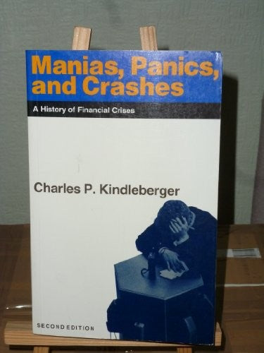 Manias, Panics and Crashes