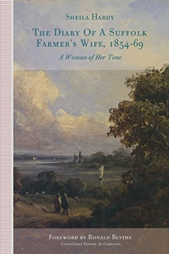 The Diary of a Suffolk Farmer's Wife, 1854-69