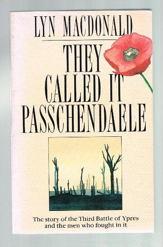 They Called it Passchendaele
