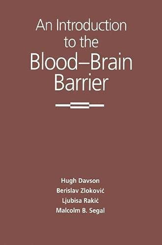An Introduction to the Blood-brain Barrier