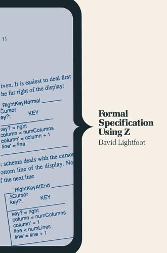 Formal Specification Using Z.