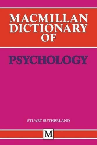 Macmillan Dictionary of Psychology