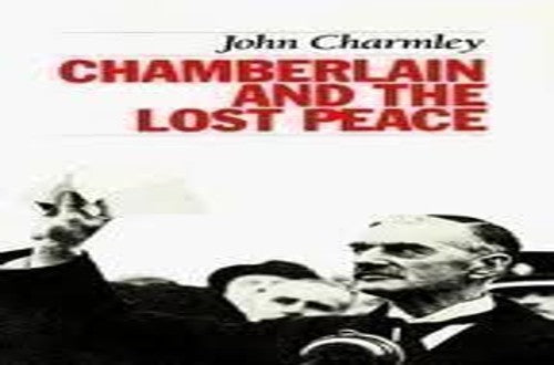 Chamberlain and the Lost Peace