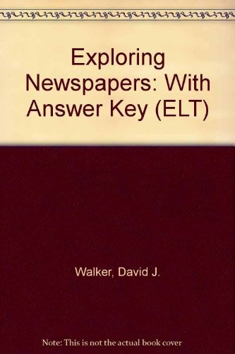 Exploring Newspapers: Self-Study Edition