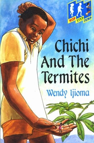 Hop Step Jump; Chichi & Termites