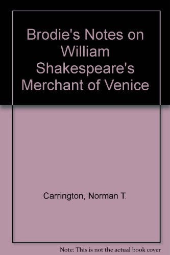 Brodie's Notes on William Shakespeare's "Merchant of Venice"
