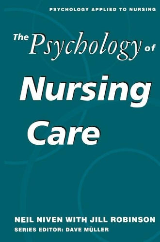 Psychology of Nursing Care