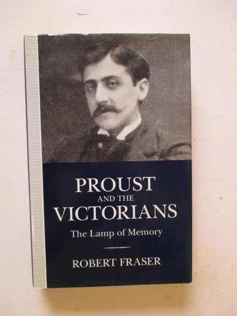 Proust and the Victorians
