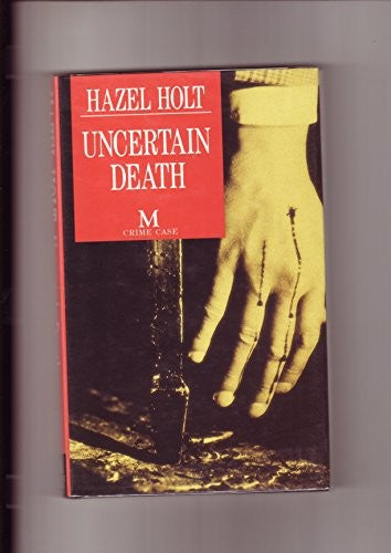Uncertain Death