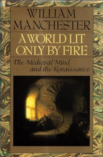A World Lit Only by Fire
