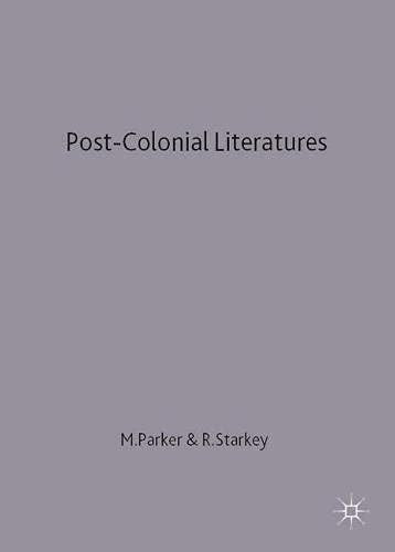 Post Colonial Literatures