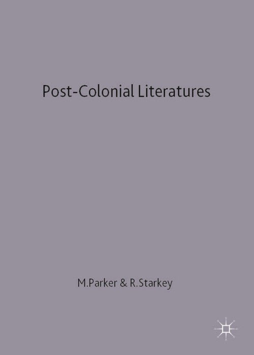 Post-Colonial Literatures