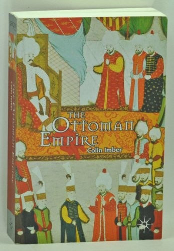 The Ottoman Empire, 1300-1650