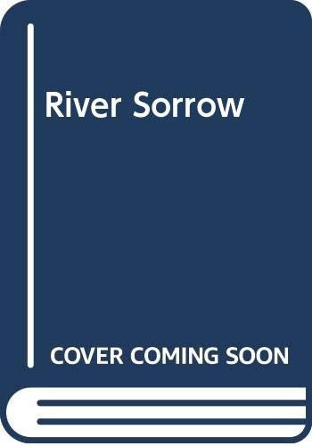 The River Sorrow